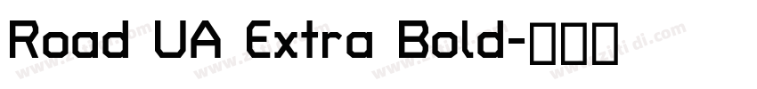 Road UA Extra Bold字体转换